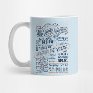 THE WORLD'S GREATEST HIGH SCHOOL #1 - BLUE/ORANGE Mug